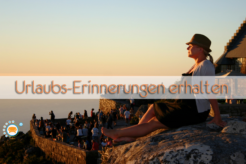 Urlaubs-Feeling erhalten aber wie? Tipps hier!